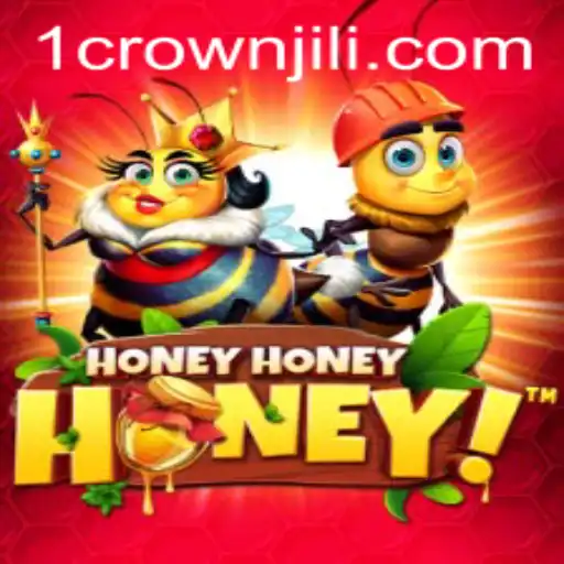 Discover the Exciting World of HoneyHoneyHoney and How CROWNJILI Revolutionizes the Game