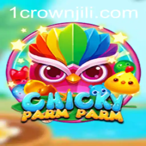 Unveiling the Quirky Adventure of ChickyParmParm Featuring CROWNJILI