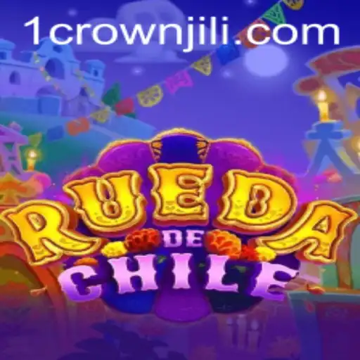 Exploring the Exciting World of RuedaDeChile and the Impact of CROWNJILI