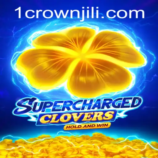 Discover SchargedClovers: An Exciting Adventure Awaits with CROWNJILI