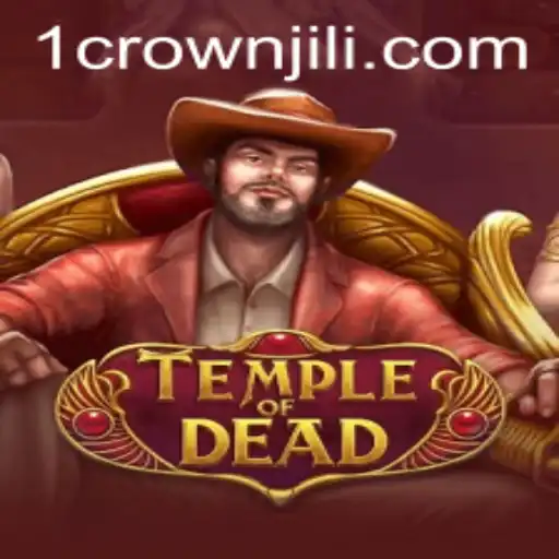 Explore the Thrilling World of TempleofDead: The Ultimate Adventure Awaits